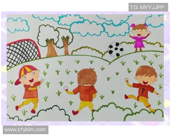 中班绘画活动:让孩子们用画笔描绘心中的足球明星 中班绘画活动:让孩子们用画笔描绘心中的足球明星